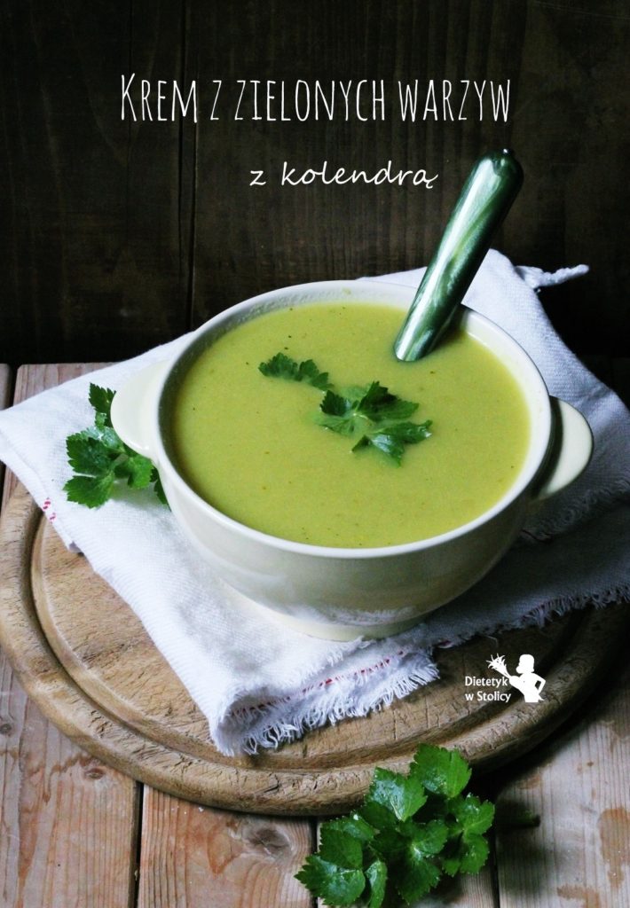 Zupa-krem-z-zielonych-warzyw-z-kolendrą-napis-dietetyk-w-stolicy